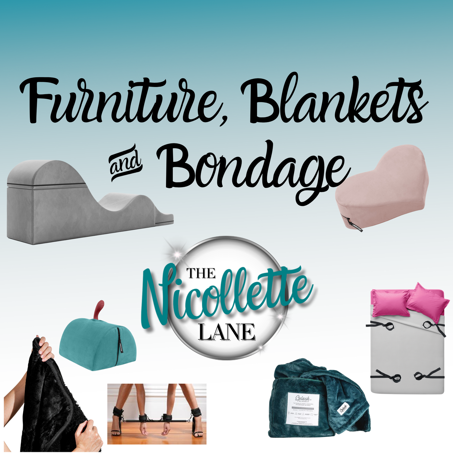 Furniture, Blankets and Bondage
