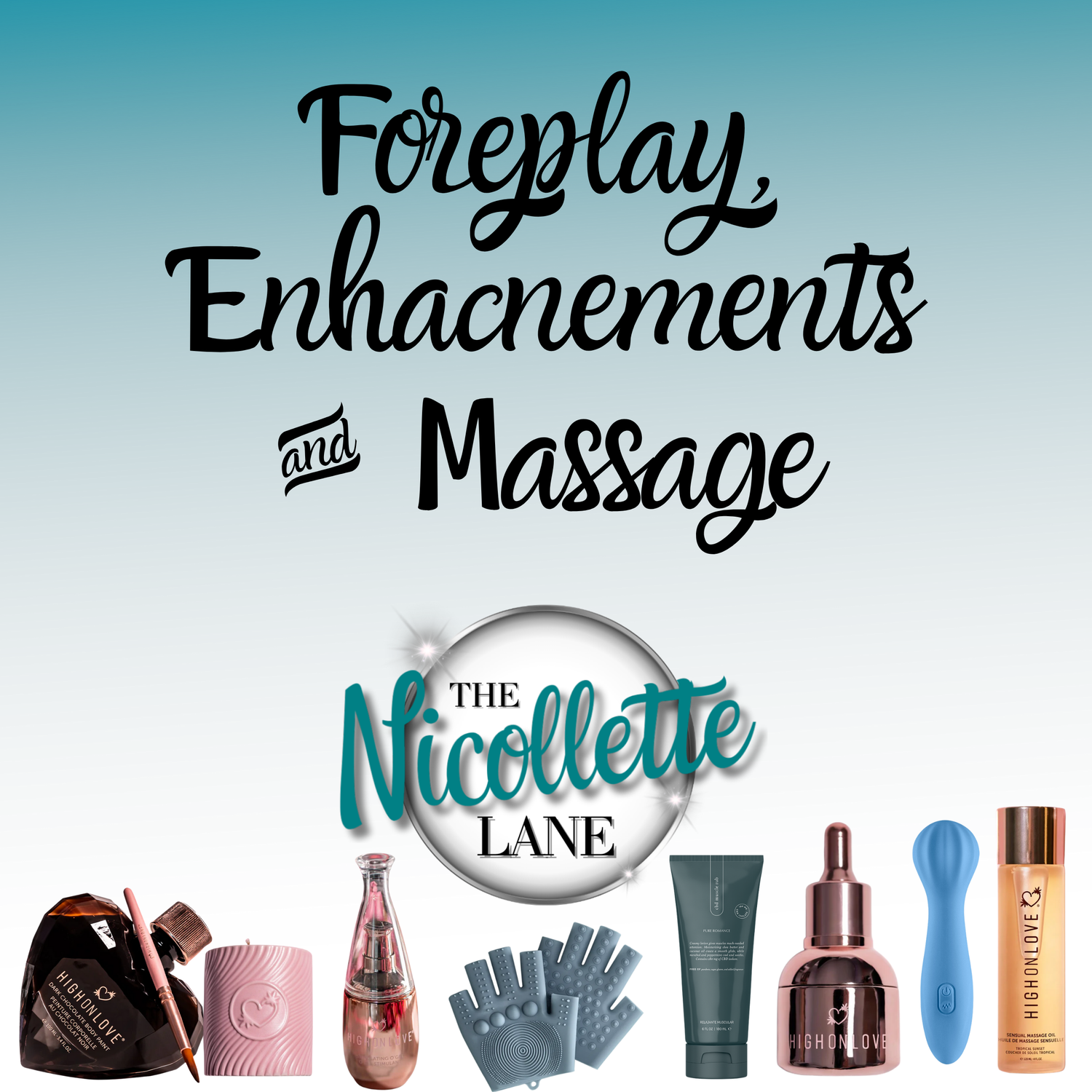 Foreplay, Enhancements & Massage